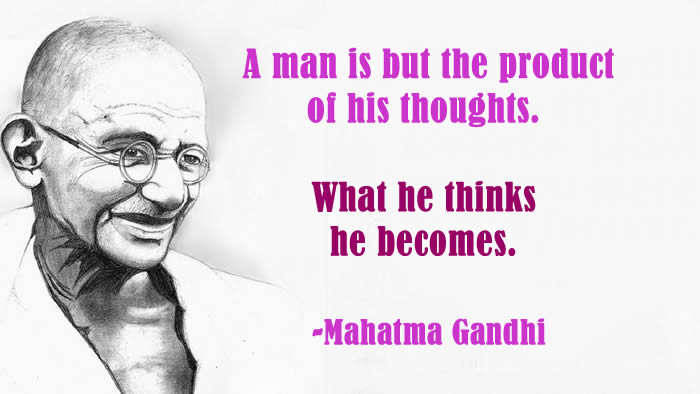 Law Of Attraction Quotes By Mahatma Gandhi